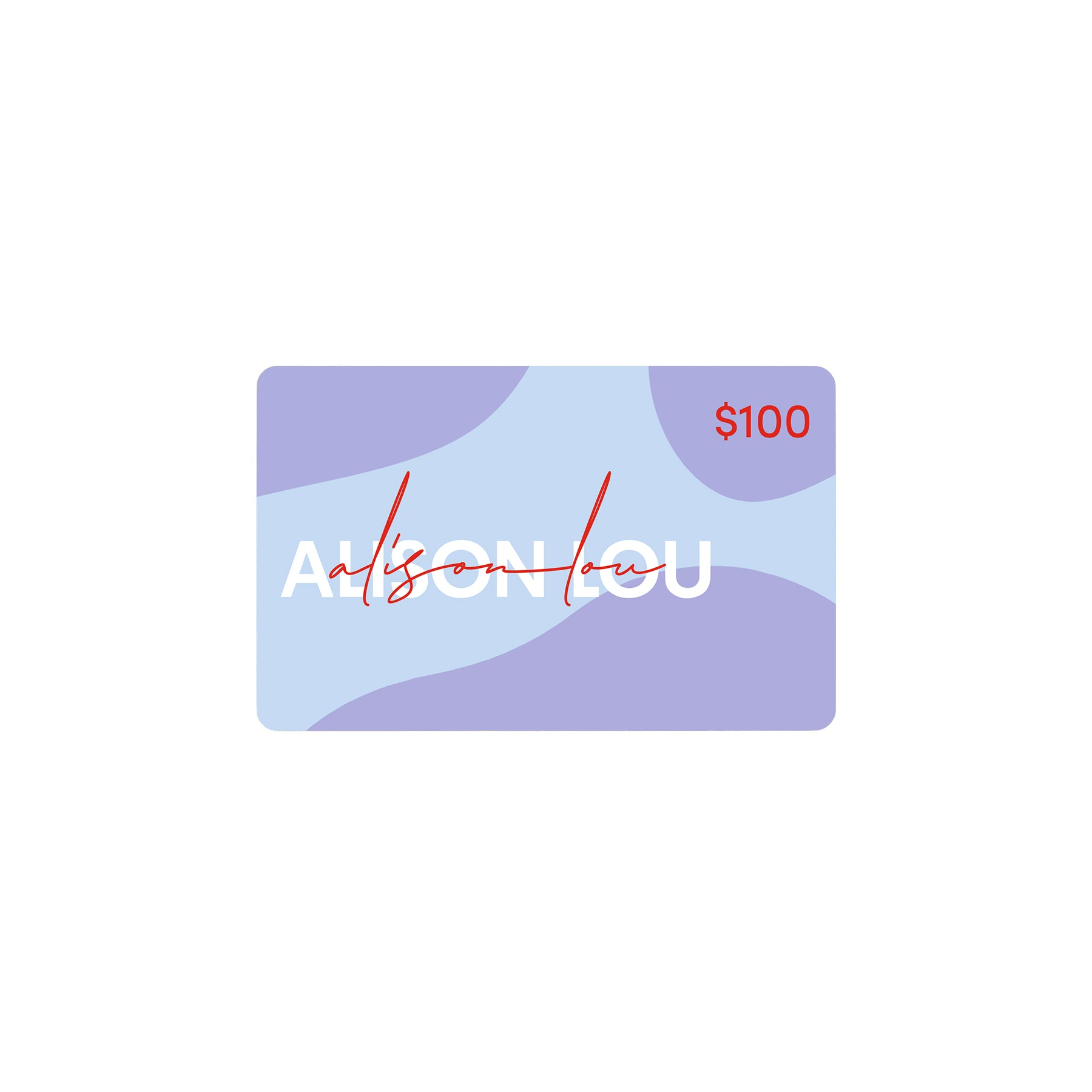 additional — Alison Lou Gift Card
